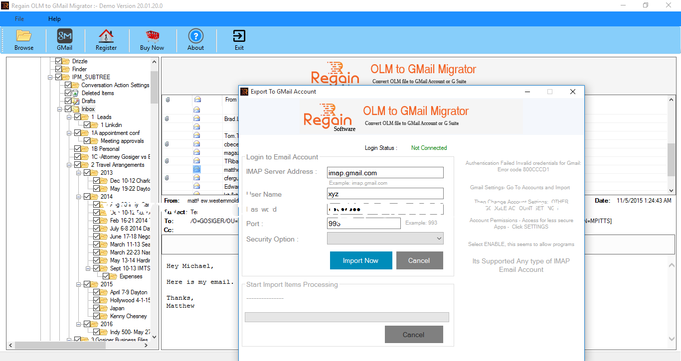 Regain OLM to Gmail Migrator Screenshots